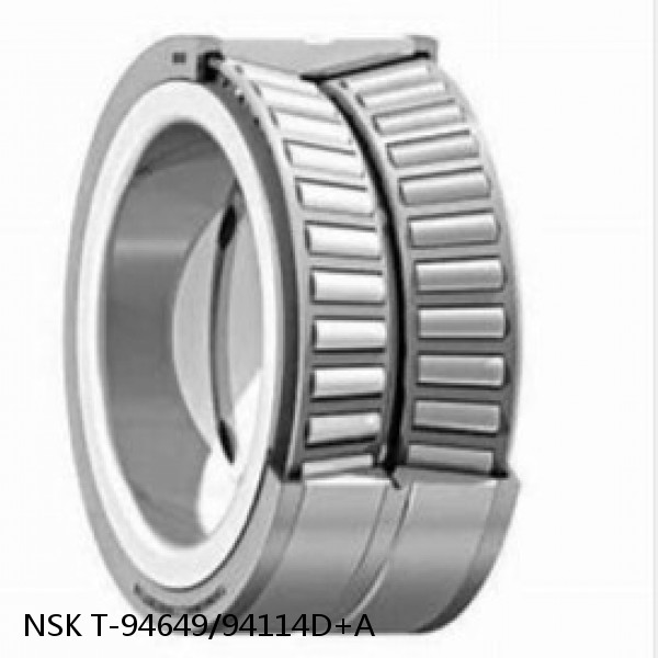 T-94649/94114D+A NSK Tapered Roller Bearings Double-row