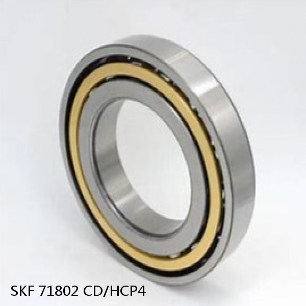 71802 CD/HCP4 SKF High Speed Angular Contact Ball Bearings