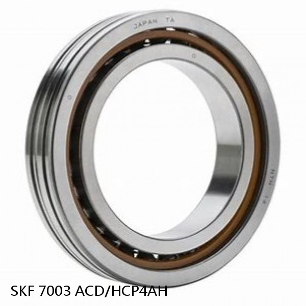 7003 ACD/HCP4AH SKF High Speed Angular Contact Ball Bearings